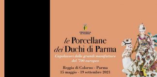 Alla Reggia di Colorno le Porcellane dei Duchi di Parma e Porcellane dei Duchi di Parma. Aperta dal 15 maggio a 19 settembre