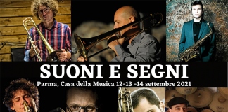 Suoni e segni alla Casa della Musica di Parma. Dal 12 al 14 settembre